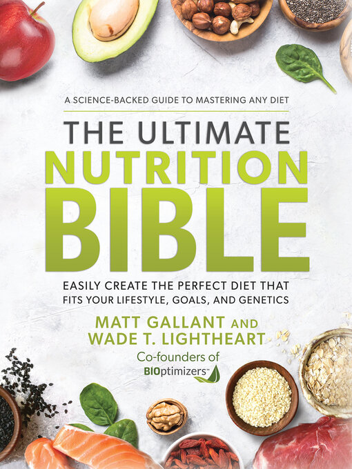 Title details for The Ultimate Nutrition Bible by Matt Gallant - Available